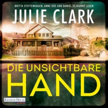 Die unsichtbare Hand, Julie Clark