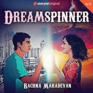 Dreamspinner S01E08, Rachna Mahadevan