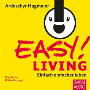 EASY! Living audiobook, Ardeschyr Hagmaier