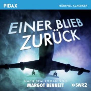 Einer blieb zurück audiobook, Margot Bennet