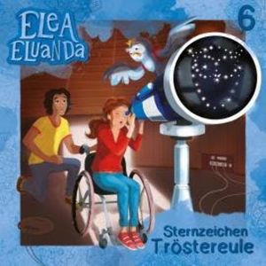 Elea Eluanda, Folge 6: Sternzeichen Tröstereule, Elfie Donnelly