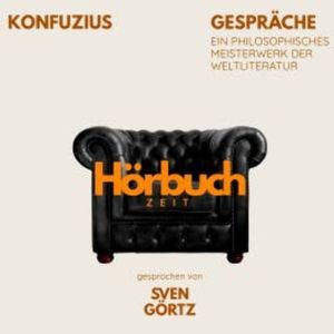 Gespräche. Ein philosophisches Meisterwerk., Hörbuchzeit
