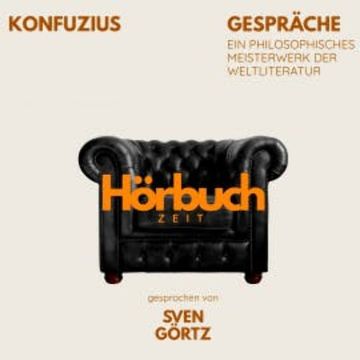 Gespräche. Ein philosophisches Meisterwerk. audiobook, Hörbuchzeit