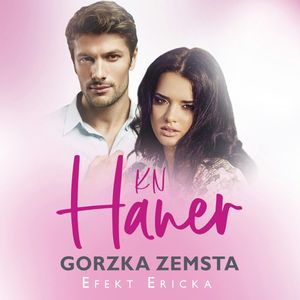 Gorzka zemsta, K.N Haner