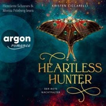 Heartless Hunter - Der rote Nachtfalter, Band 1 (Ungekürzte Lesung) audiobook, Kristen Ciccarelli