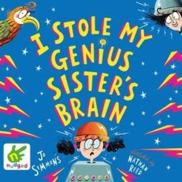 I Stole My Genius Sister's Brain audiobook, Jo Simmons