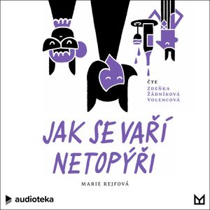 Jak se vaří netopýři, Marie Rejfová