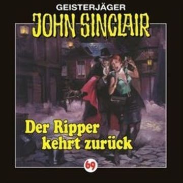 Der Ripper kehrt zurück (John Sinclair 69) audiobook, Jason Dark
