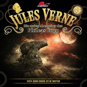 Jules Verne, Die neuen Abenteuer des Phileas Fogg, Folge 33: Von der Erde zum Mond, Marc Freund