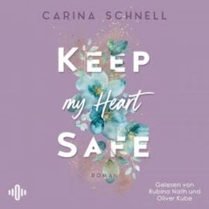 Keep my Heart Safe (Island Summer 2), Carina Schnell