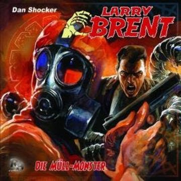 Larry Brent, Folge 31: Die Müllmonster audiobook, Jürgen Grasmück