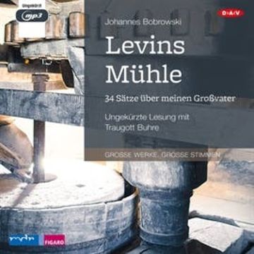 Levins Mühle audiobook, Johannes Bobrowski