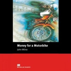 Money for a Motorbike, John Milne