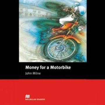 Money for a Motorbike audiobook, John Milne