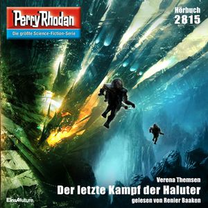 Perry Rhodan 2815: Der letzte Kampf der Haluter, Verena Themsen