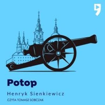 Potop audiobook, Henryk Sienkiewicz