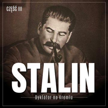 Stalin. Dyktator na Kremlu. Część III. Komunista, zesłaniec, rewolucjonista audiobook, Essad Bey