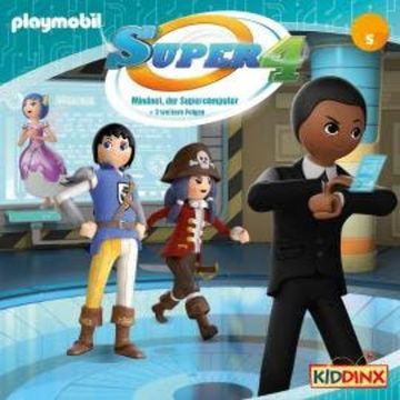 Super 4, Folge 5: Mindnet, der Supercomputer audiobook, Dirk Petrick