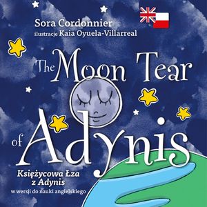 The Moon Tear of Adynis. Księżycowa Łza z Adynis, Sora Cordonnier