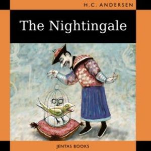 The Nightingale, Hans Christian Andersen