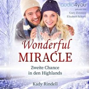 Wonderful Miracle, Kady Rindell