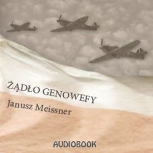 Żądło Genowefy, Janusz Meissner
