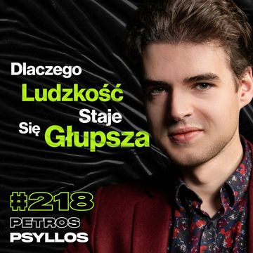#218 Mózg vs Sztuczna Inteligencja. Jak Zwiększyć Zasoby Mózgu? Pierwszy Cyborg - Petros Psyllos audiobook, Przemek Górczyk