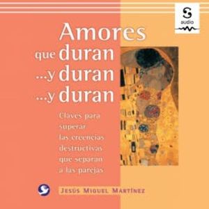 Amores que duran... y duran... y duran, Jesús Miguel Martínez