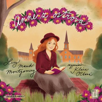 Anne z ostrova audiobook, Lucy Maud Montgomery