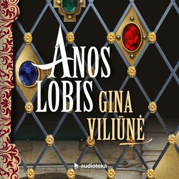 ANOS LOBIS, Gina Viliūnė