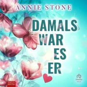 Damals war es er, Annie Stone