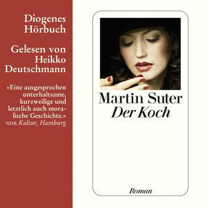 Der Koch, Martin Suter