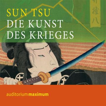 Die Kunst des Krieges audiobook, Sun Tsu