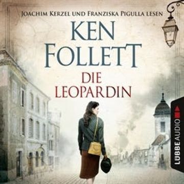 Die Leopardin audiobook, Ken Follett