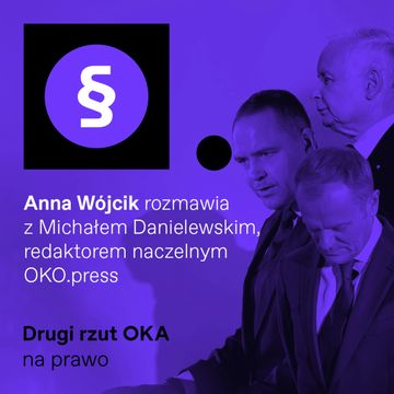 Dlaczego Trzaskowski, najlepszy kandydat PO, przegrał z Nawrockim, najgorszym kandydatem PiS audiobook, OKO.press