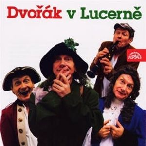 Dvořák v Lucerně, Alois Jirásek
