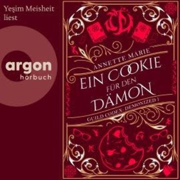 Ein Cookie für den Dämon - Guild Codex: Demonized, Band 1 (Ungekürzte Lesung) audiobook, Annette Marie