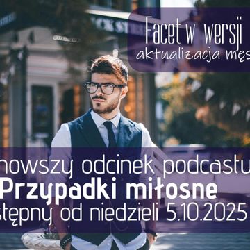 Facet w wersji 2.0, odc09S04 audiobook, Anna Skoczek, Violetta Nowacka