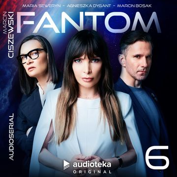 Fantom. Odcinek 6, Marcin Ciszewski