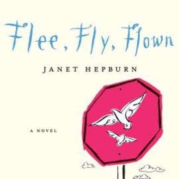 Flee, Fly, Flown (Unabridged) audiobook, Janet Hepburn