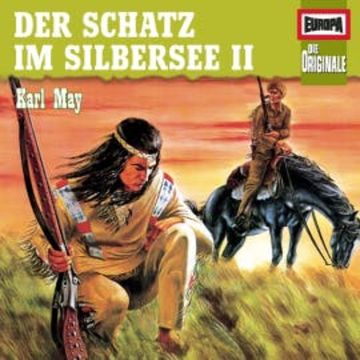 Folge 32: Der Schatz im Silbersee 2 audiobook, Karl May