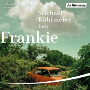 Frankie, Michael Köhlmeier