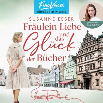 Fräulein Liebe und das Glück der Bücher - Die Rhein-Buchhandlung, Band 1 (ungekürzt) audiobook, Susanne Esser