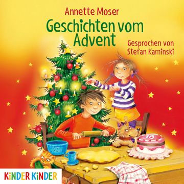 Geschichten vom Advent audiobook, Anette Moser