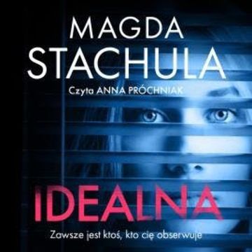 Idealna audiobook, Magda Stachula