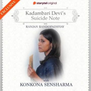 Kadambari Devi's Suicide Note audiobook, Ranjan Bandopadhyay