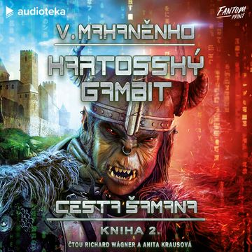 Kartosský gambit audiobook, Vasilij Mahaněnko
