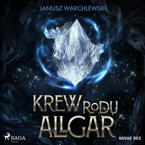 Krew Rodu Allgar, Janusz Warchlewski