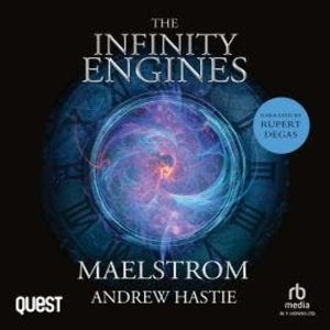 Maelstrom, Andrew Hastie