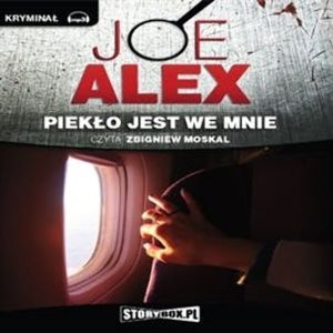Piekło jest we mnie, Alex Joe